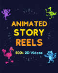 Animated Story Reels