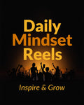 Daily Mindset Reels